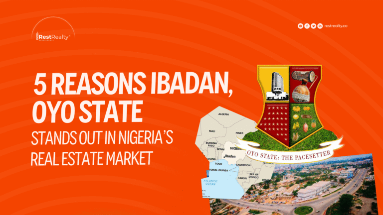 5 Reasons Ibadan, Oyo State Stands Out in Nigeria’s Real Estate Market